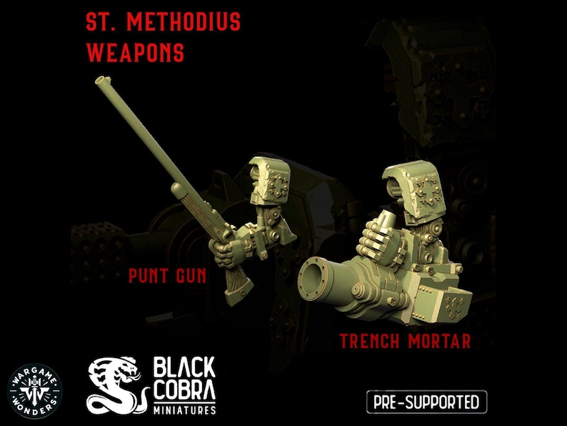 May include: Two 3D printed miniature weapons for tabletop games. The first is a large, detailed, green punt gun. The second is a green trench mortar with a barrel and a detailed base. The text "ST. METHODIUS WEAPONS" is at the top of the image. The text "PUNT GUN" is below the first weapon. The text "TRENCH MORTAR" is below the second weapon. The text "BLACK COBRA MINIATURES" is at the bottom of the image.