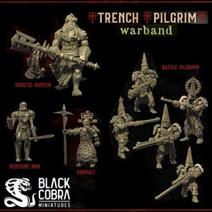 May include: A set of miniature figures depicting a warband of Trench Pilgrims. The figures are made of grey plastic and include a Heretic Hunter, Penitent Nun, Prophet, and Battle Pilgrims. The figures are posed in various fighting stances and are ready for battle.