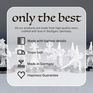 May include: A group of miniature figures made of resin, painted in a silver colour. The figures are standing on a white background with text that reads "only the best" and "Made with highest details, Ships fast, Made in Germany, Happiness Guarantee".