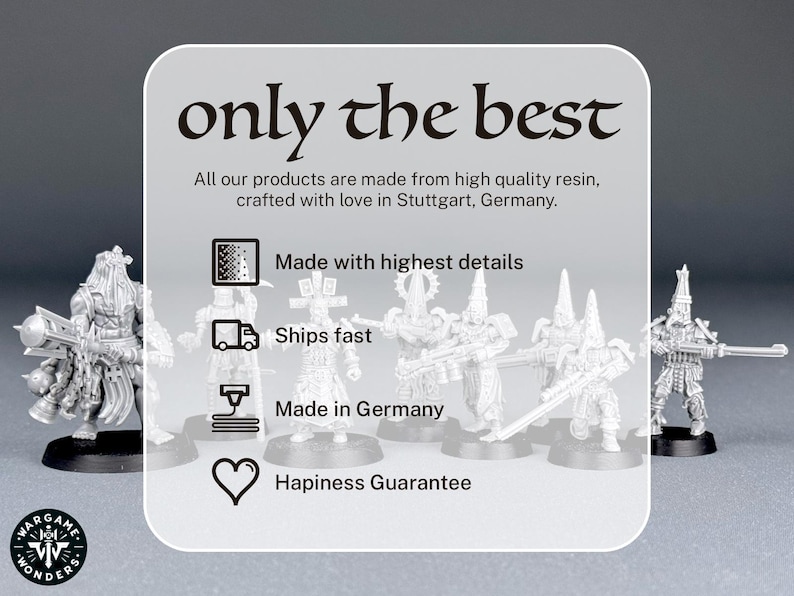 May include: A group of miniature figures made of resin, painted in a silver colour. The figures are standing on a white background with text that reads "only the best" and "Made with highest details, Ships fast, Made in Germany, Happiness Guarantee".