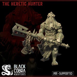 May include: A grey plastic miniature figure of a hooded figure wielding a spiked chain weapon. The figure is standing on a black background. The text "The Heretic Hunter" is at the top of the image. The text "Black Cobra Miniatures" is at the bottom of the image.