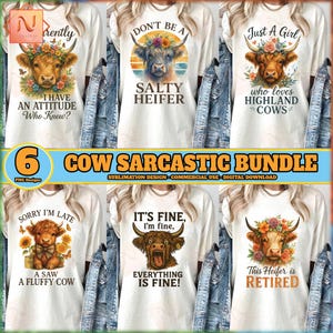 Funny Highland Cow PNG Bundle, Funny Sarcastic Shirt Designs, Sarcastic Cow Png, Funny Sassy Highland Cow Png, Commercial Use, Digital File