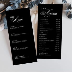 May include: Two black event programs with white text. One reads "The Menu" with a list of menu items. The other reads "The Program" with a schedule of events. Both are for Samantha's 18th Birthday Celebration.