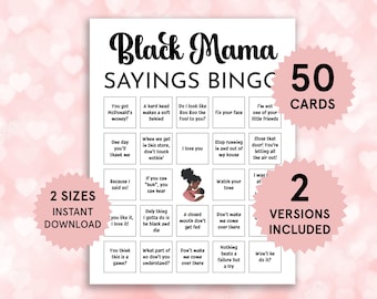 Black Mama Sayings Bingo, Black Mama Sayings Game, Black Baby Shower Games, Mothers Day Game, Mothers Day Bingo, Black Mom Birthday Game