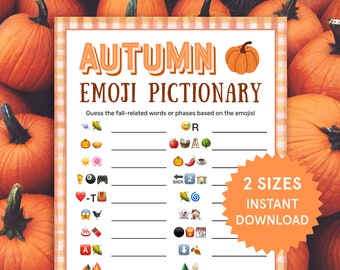 May include: A printable autumn-themed emoji pictionary game with the title "AUTUMN EMOJI PICTIONARY" in orange. The game includes emojis and blank lines for players to guess fall-related words or phrases. The words "2 SIZES INSTANT DOWNLOAD" are also visible.