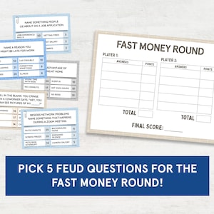 Pu&ograve; includere: Un tabellone di gioco stampabile per un "Fast Money Round" di uno show televisivo. Il tabellone ha due colonne per i giocatori, con spazi per le risposte e i punti. Il tabellone &egrave; su uno sfondo marrone chiaro con un bordo blu e bianco. Il testo "Pick 5 Feud Questions for the Fast Money Round!" &egrave; in fondo al tabellone.