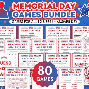 May include: A Memorial Day Games Bundle with 80 games, including trivia, emoji pictionary, and scavenger hunts. The design features red, white, and blue colors with patriotic stars and flags. Text includes "Memorial Day Games Bundle" and "Games for All".