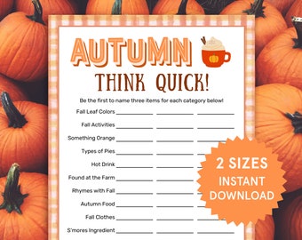 May include: A printable autumn-themed game with the text "AUTUMN THINK QUICK!" and categories like "Fall Leaf Colors" and "Autumn Food." The design includes a pumpkin spice latte illustration and a pumpkin background.