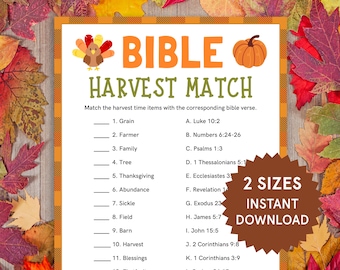 May include: A printable Bible Harvest Match game with a turkey and pumpkin graphic. The game includes a list of harvest-related items to match with corresponding Bible verses. The words "2 Sizes" and "Instant Download" are also visible.