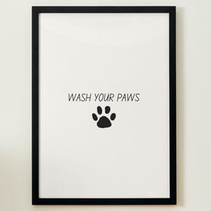 Impresión digital Wash Your Paws - Decoración del hogar - Impresión de pared - Arte de pared - Póster - Impresiones divertidas - Impresiones para el interior del hogar - Impresión para el baño - Perro