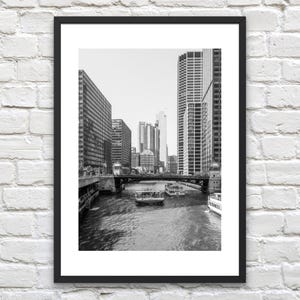 Chicago River Print - Chicago Poster - Black and White Photography Wall Art - Chicago Illinois Skyline Street Photography Poster Wall Decor