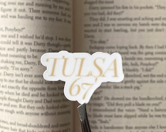 The Outsiders Musical Inspired "Tulsa 67" Sticker