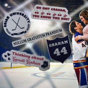 May include: A collection of white stickers with various designs and text. One sticker says "Briar University" with crossed hockey sticks. Other stickers include phrases like "Oh Shit Graham" and "Thinking about Garrett Graham."