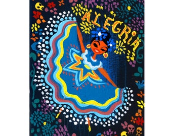 Puede incluir: Una pintura colorida de una mujer con un vestido azul, amarillo y rojo con una falda de lunares blancos. La mujer está bailando y la palabra "ALEGRIA" está escrita en letras amarillas sobre ella. El fondo es negro con flores coloridas y calaveras.