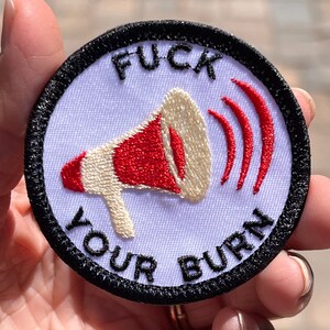 Burner De/Merit Badge F YOUR BURN, Iron-On