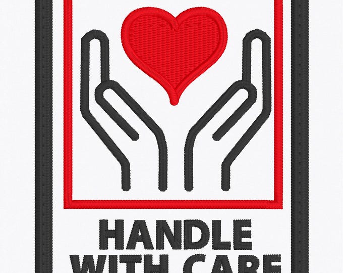 Machine Embroidery File - Handle With Care Patch Design