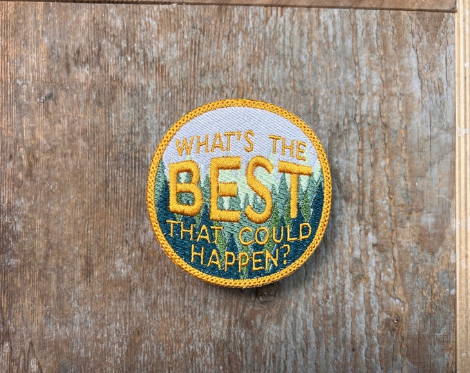 What's the Best That Can Happen, Scenic Sew-On Patch, Handmade