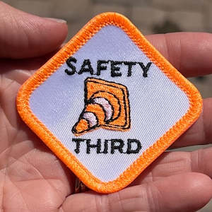 Burner De/Merit Badge SAFETY THIRD, Iron-On