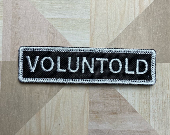 VOLUNTOLD Iron-On Patch Block Letters