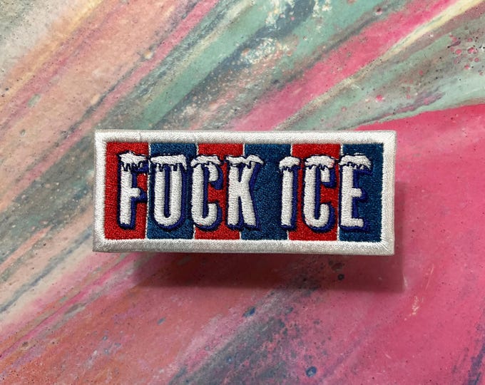 F*CK ICE Iron on Patch