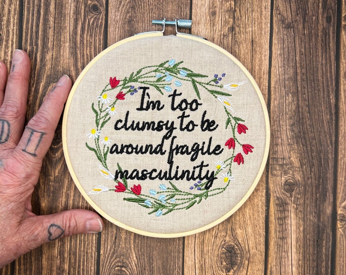 Too Clumsy, Embroided Wall Art, Ready to Hang