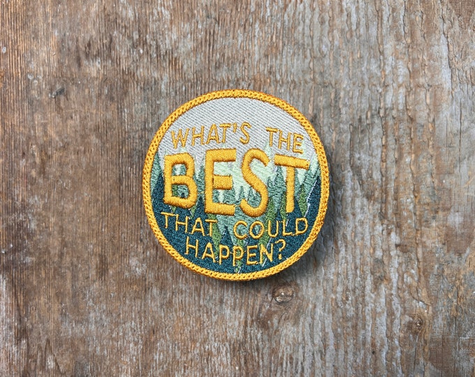 What's the Best That Can Happen, Scenic Sew-On Patch, Handmade