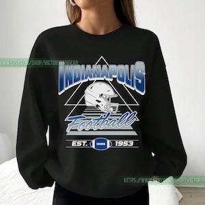 Indianapolis Football Vintage Sweatshirt T-Shirt, Indianapolis Colt Football Shirt, Retro Indianapolis Football Sweater, Colt Fan Gift FBV24