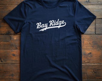 Bay Ridge T-Shirt: NYC Neighborhood, New York Yankees Inspired