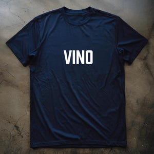 VINO T-shirt: Ultra-Soft Cotton Wine Lover Tee