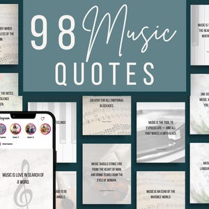 May include: A collection of 98 music quotes displayed on square cards, with a teal background. The image includes a smartphone displaying an Instagram feed. Quotes cover various aspects of music, with text like "Music is love in search of a word."