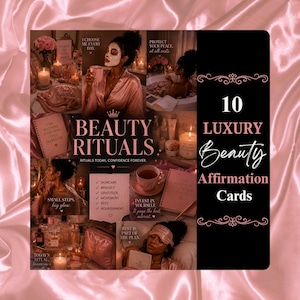 May include: A collage of ten luxury beauty affirmation cards featuring soft pink and black tones. The imagery includes a person in a silk robe, a bathtub, skincare products, and notebooks with text such as Beauty Rituals and 10 Luxury Beauty Affirmation Cards.