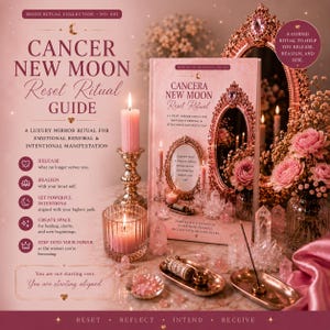 May include: A Cancer New Moon Reset Ritual Guide book featuring a pink cover with text, surrounded by a pink candle in a gold holder, a small glass candle, clear quartz crystals, a gold tray with a sage bundle, and a gold-framed mirror.