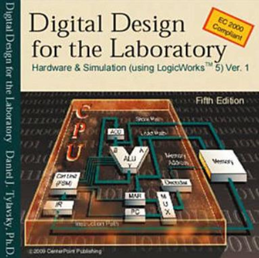 Digital Design for the Laboratory (5th Edition) by Tylavsky (ISBN
