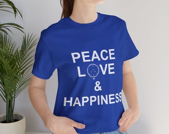 Peace Love Happiness Tee, Peace T shirt, Geography T shirt, Peace Tee, Peace T shirt, Peace Tee, World peace tee, World Peace, Peace