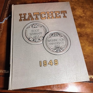 Vintage 1949 Washington University Yearbook &quot;Hatchet&quot; Vol. 47 | Eliot Seminary History | Rare Mid-Century College Memorabilia