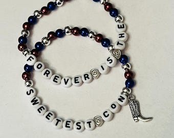 Friendship Bracelet / Cowboy Like Me / Forever is the Sweetest Con / Set of 2