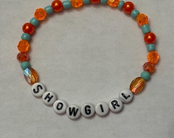 Friendship Bracelet / showgirl