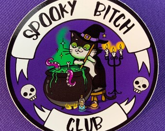 Spooky B*tch' Cat Club Cat Vinyl Sticker for Laptops Waterbottles Notebooks
