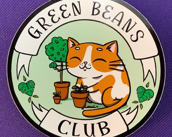 Green Beans Cat Club Gardening Vinyl Sticker for Laptops Waterbottles Notebooks