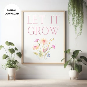 Let it Grow Boho Flowers Abstract Wall Art Digital Download Printable Art for Plant Lover Gift Flower Market Vintage Art Botanical Prints