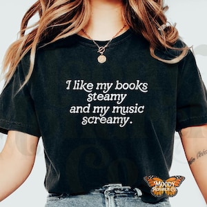 T-shirt « Livres torrides, musique endiablée », T-shirt romantique