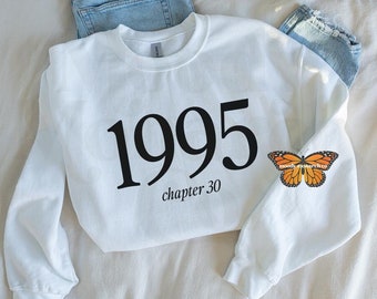 30th Birthday Sweatshirt, 1995 Chapter 30 Sweater, Book Lover Birthday Shirt, 30th Birthday Gift, 1995 Birthday Crewneck Sweater
