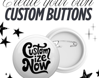 Customize your own button!