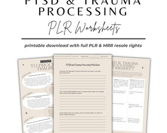 PTSD and Trauma Processing Worksheets PLR, full PLR re-sell licence, self esteem, self love, ptsd, coaching, lead magnet, anxiety plr