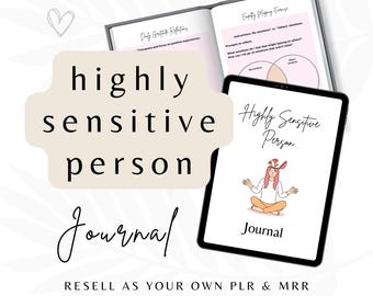 Highly Sensitive Person Journal, Editable Template, Mental Health Journal, Anxiety Worksheet, PLR Resell Rights, Lead Magnet MRR, Coaching.