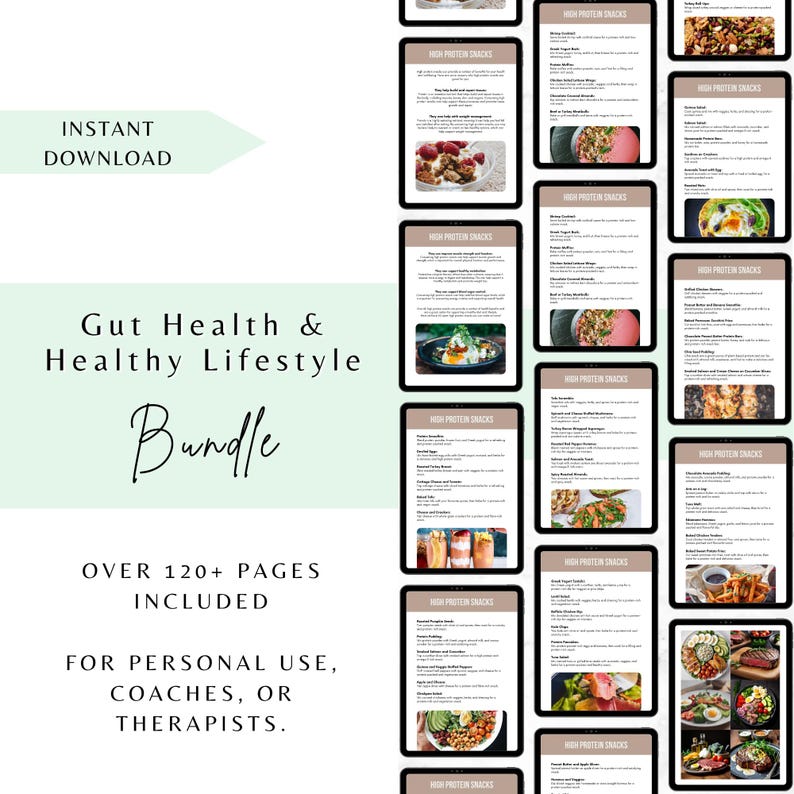 May include: A digital product bundle for gut health and healthy lifestyle. The bundle includes over 120 pages of content and is suitable for personal use, coaches, or therapists. The image shows a collage of digital pages with recipes for high protein snacks.