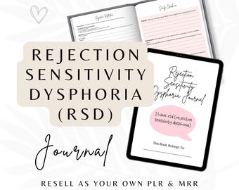 Rejection Sensitivty Dysphoria (RSD) Journal, Editable Template, Mental Health Journal, Anxiety Worksheet, PLR Resell Rights, Lead Magnet.