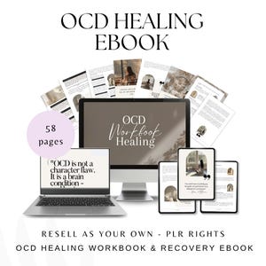 May include: An image showcasing an "OCD Healing Ebook" with a laptop, computer monitor, and tablets displaying the ebook's content. The ebook is described as a workbook and recovery guide, with 58 pages. The text "OCD is not a character flaw. It is a brain condition" is visible.