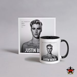 Justin Bieber Gift Set, Justin Bieber Birthday Mug, Best Justin Bieber Coffee Tea Cup - All I Want To Do Today Is...Justin Bieber