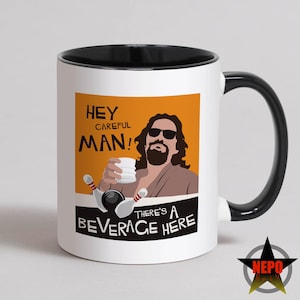 The Big Lebowski Mug, Retro Lebowski, Unique Vintage Style Gift - &#39;Hey Careful Man! There&#39;s A Beverage Here&#39;
